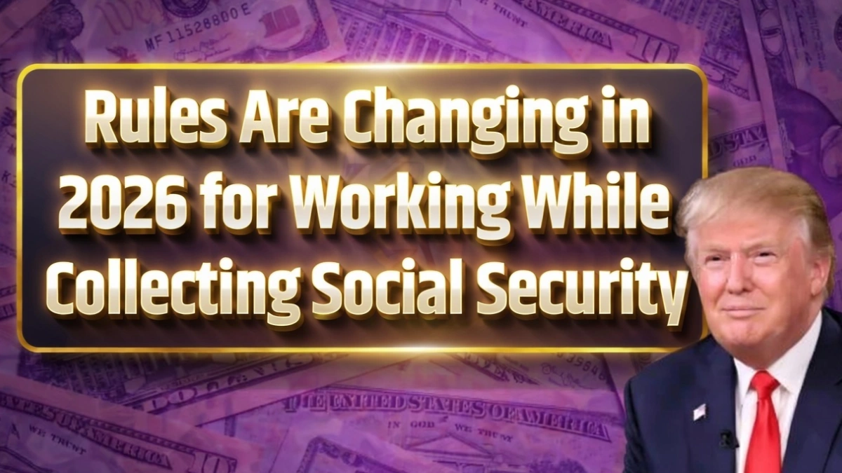 working-while-collecting-social-security-2026